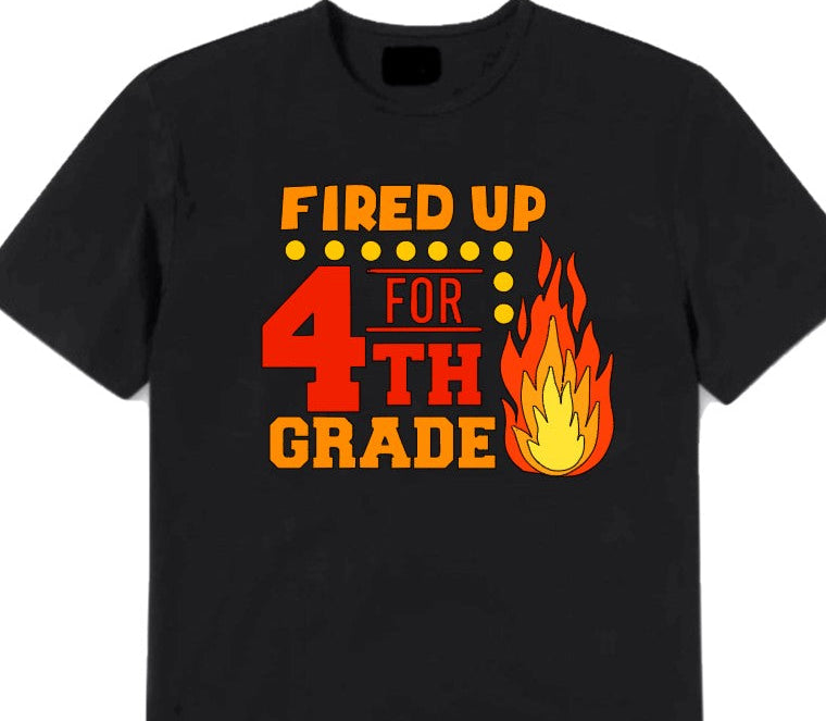 Black t-shirt with 'Fired Up for 4th Grade' text and flame graphic on a white background